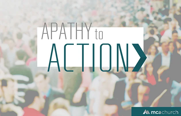 Apathy to Action 