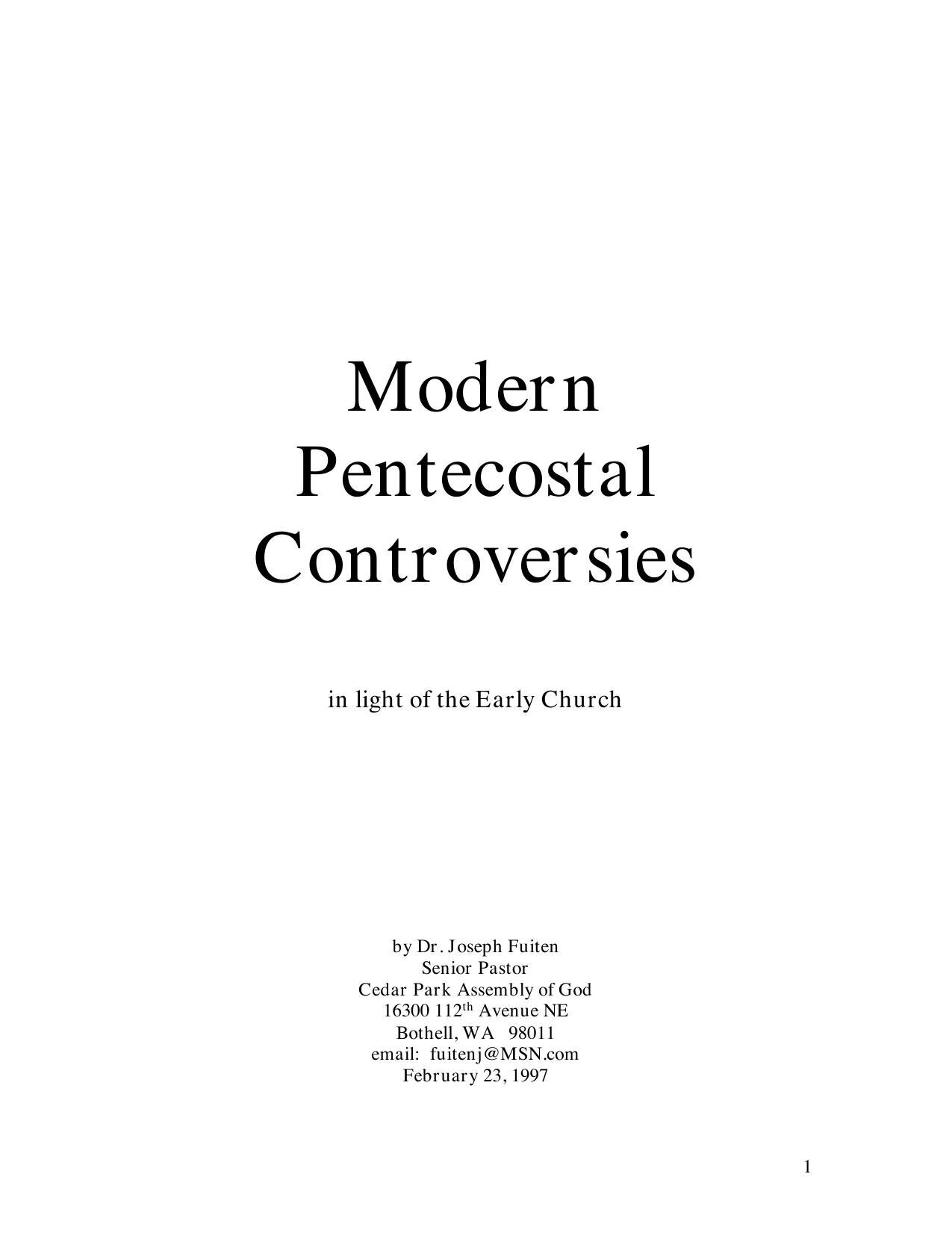 Modern Pentacostal Controversies