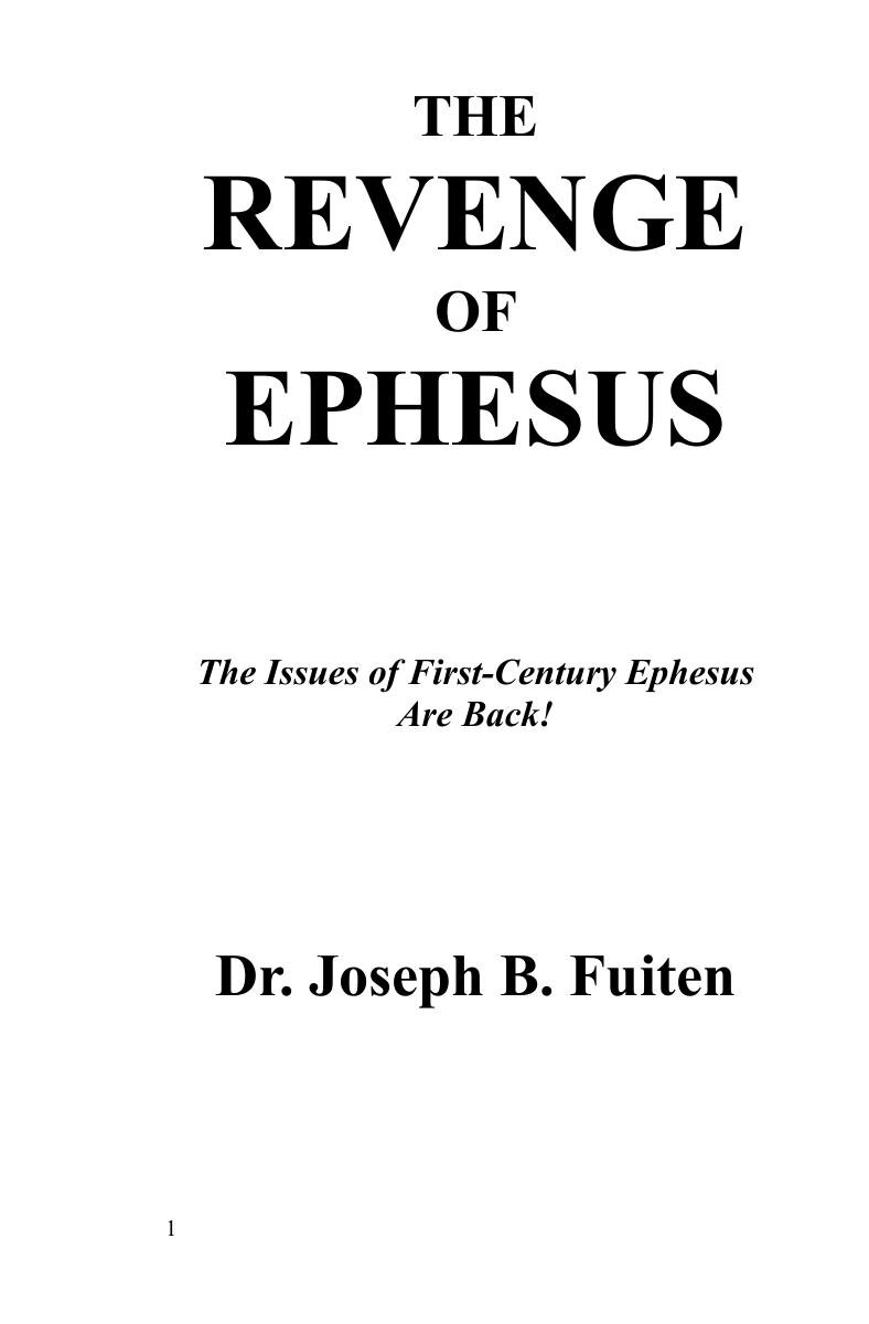The Revenge of Ephesus