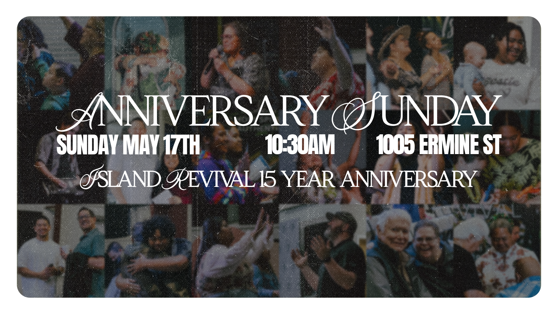 ISLAND REVIVAL - ANNIVERSARY SUNDAY