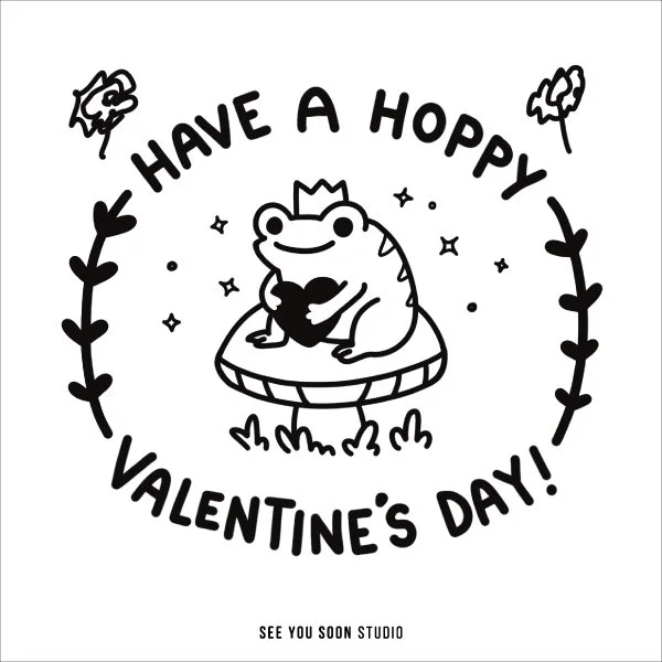 A cute cartoon frog wearing a crown sitting on a mushroom, hugging a smaller frog, with the text 'Have a happy Valentine's Day!' and decorative leaves and stars around.