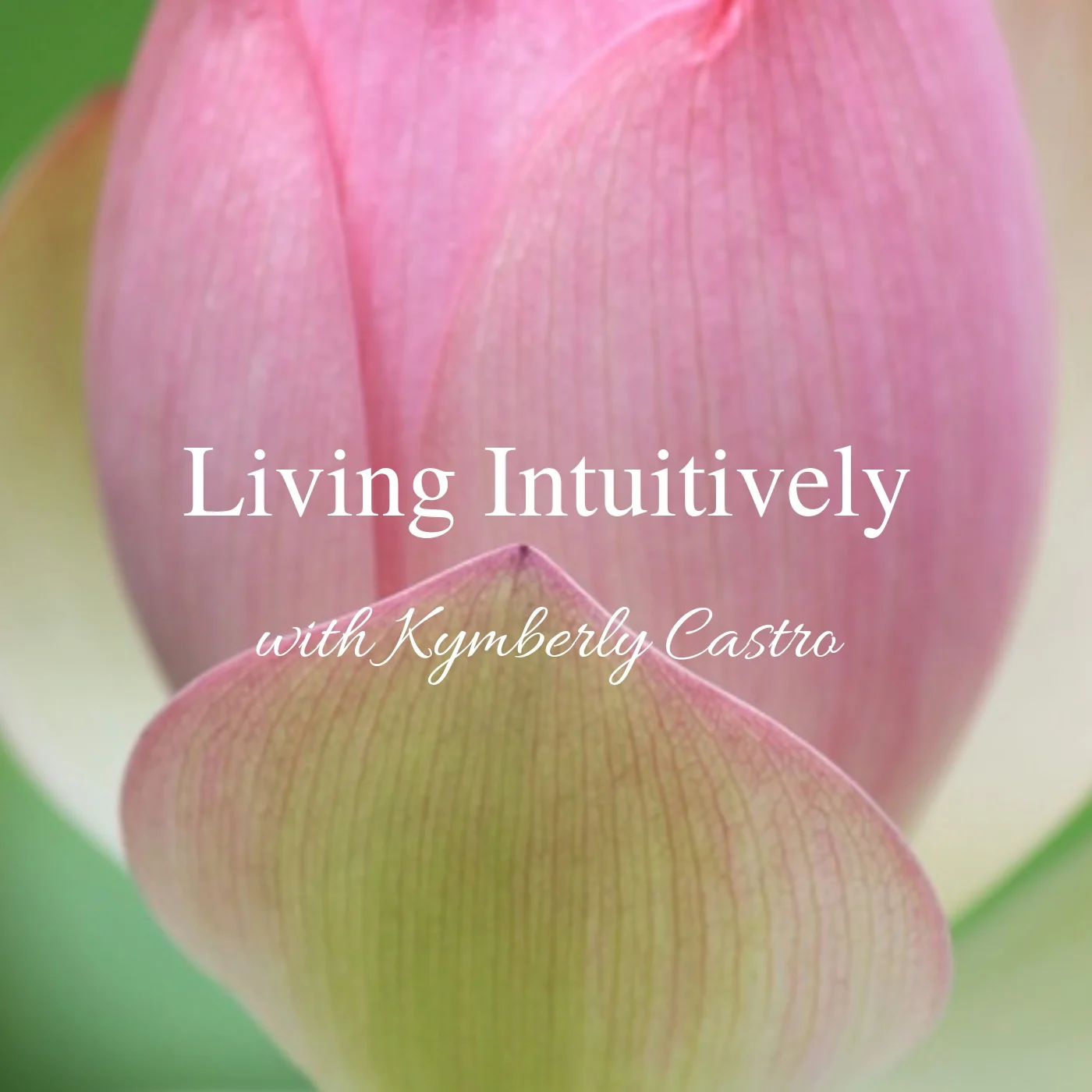 Living Intuitively