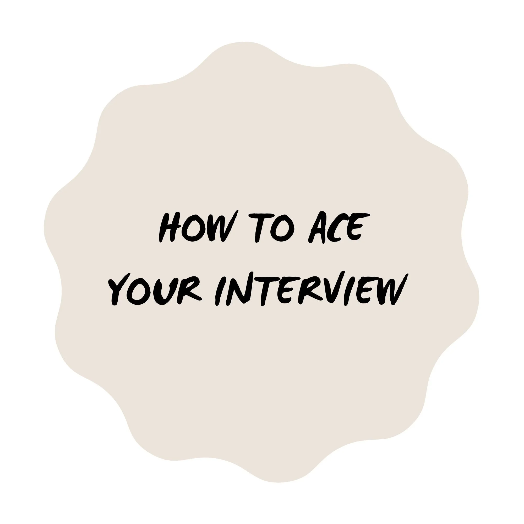 How to ace your Interview