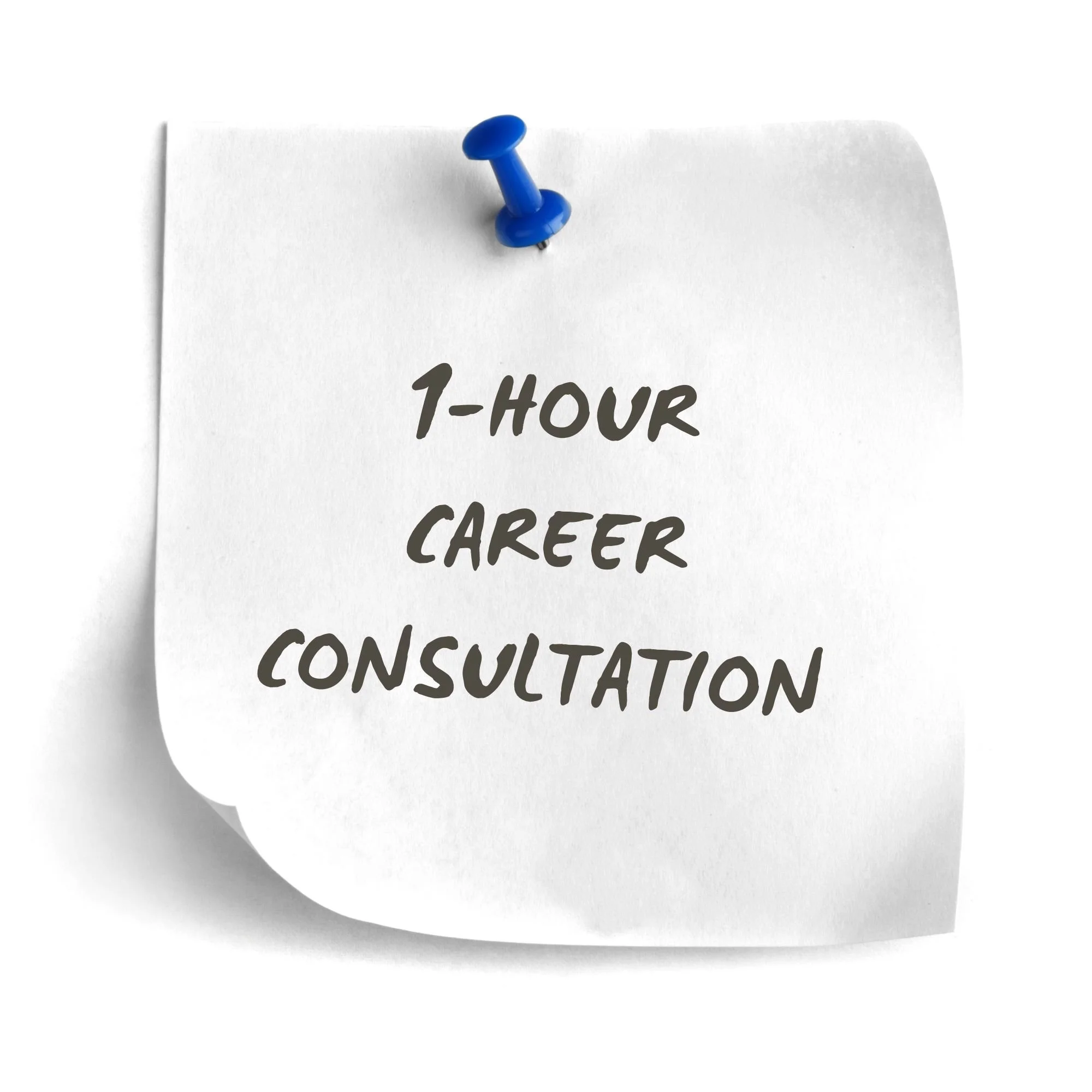 Close-up of a white paper with handwritten words "1-Hour" and partially visible "Career" pinned on a surface with a blue push pin.