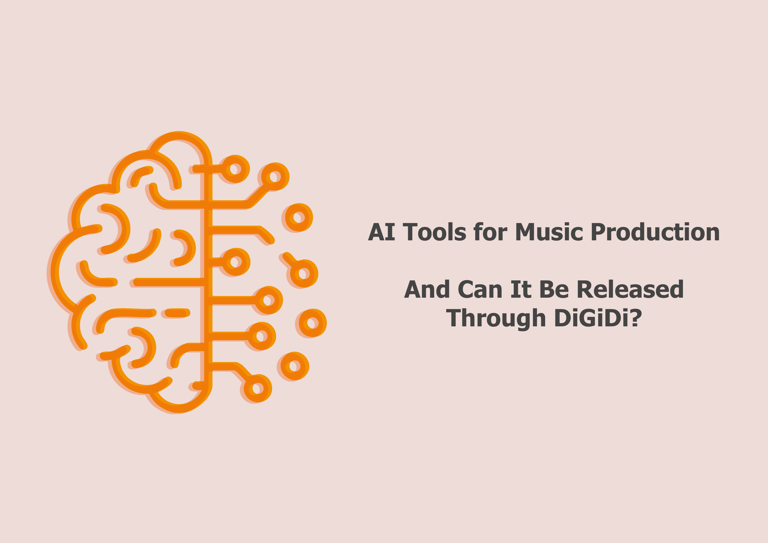 AI Tools for Music Production – And Can It Be Released Through DiGiDi?