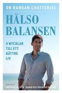 9789113089089_200x_halsobalansen-4-nycklar-till-ett-battre-liv-hur-du-vilar-ater-tranar-och-sover-dig-friskare.jpeg