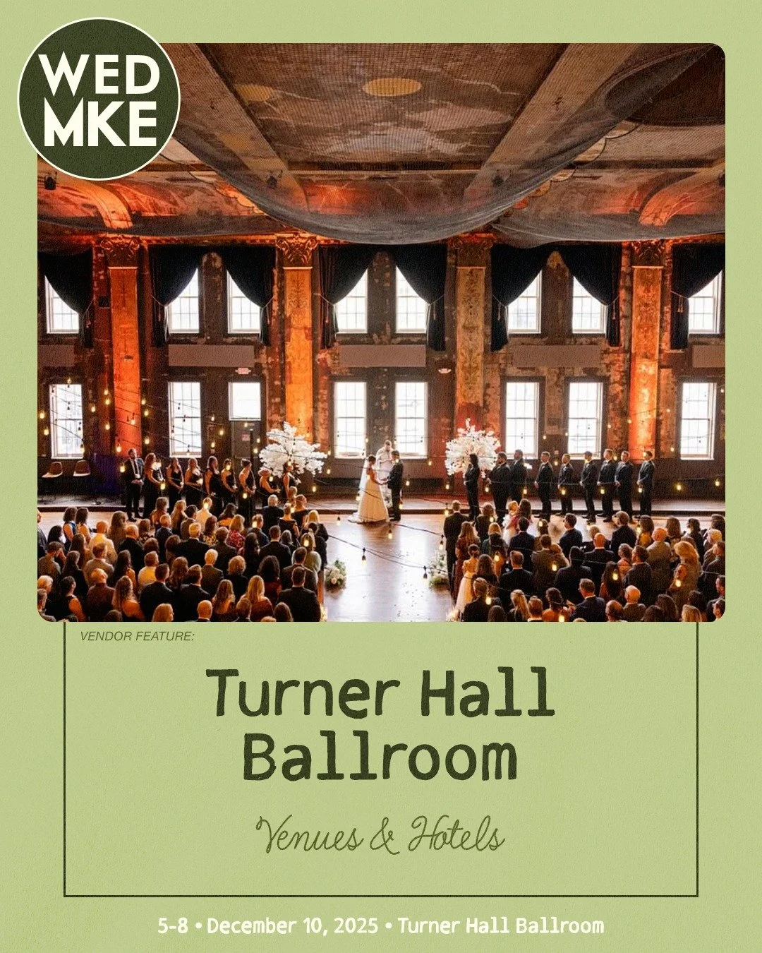 WEDMKE is back at the ballroom for its 9th year THIS WEDNESDAY, December 10th - and we can't wait to have you!

Join us and a curated group vendors at our casual, low-stress wedding show from 5 - 8pm (4pm for VIPs). Plus, enter to win an all-expenses