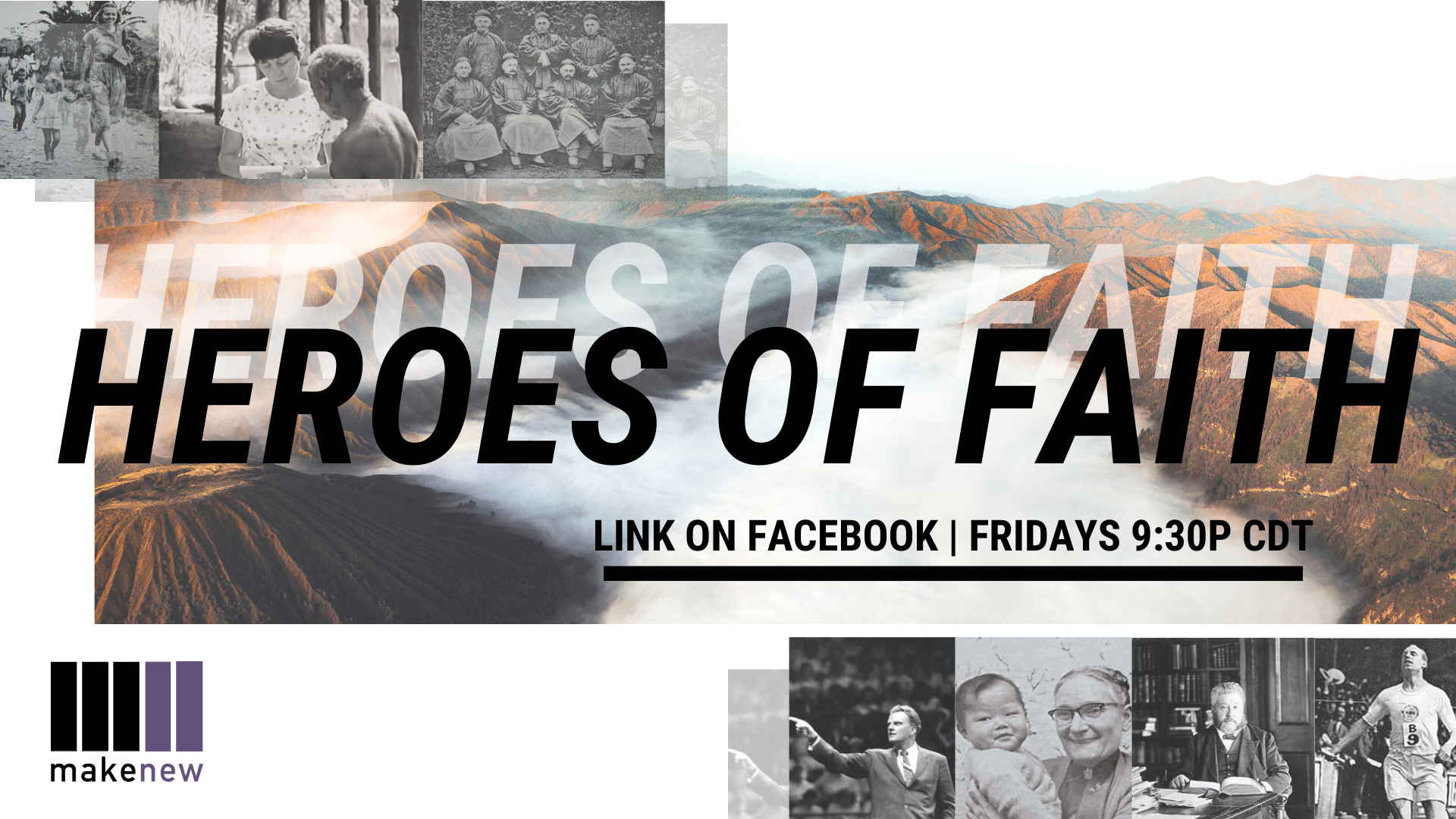 MakeNew Friday: Heroes of Faith Series