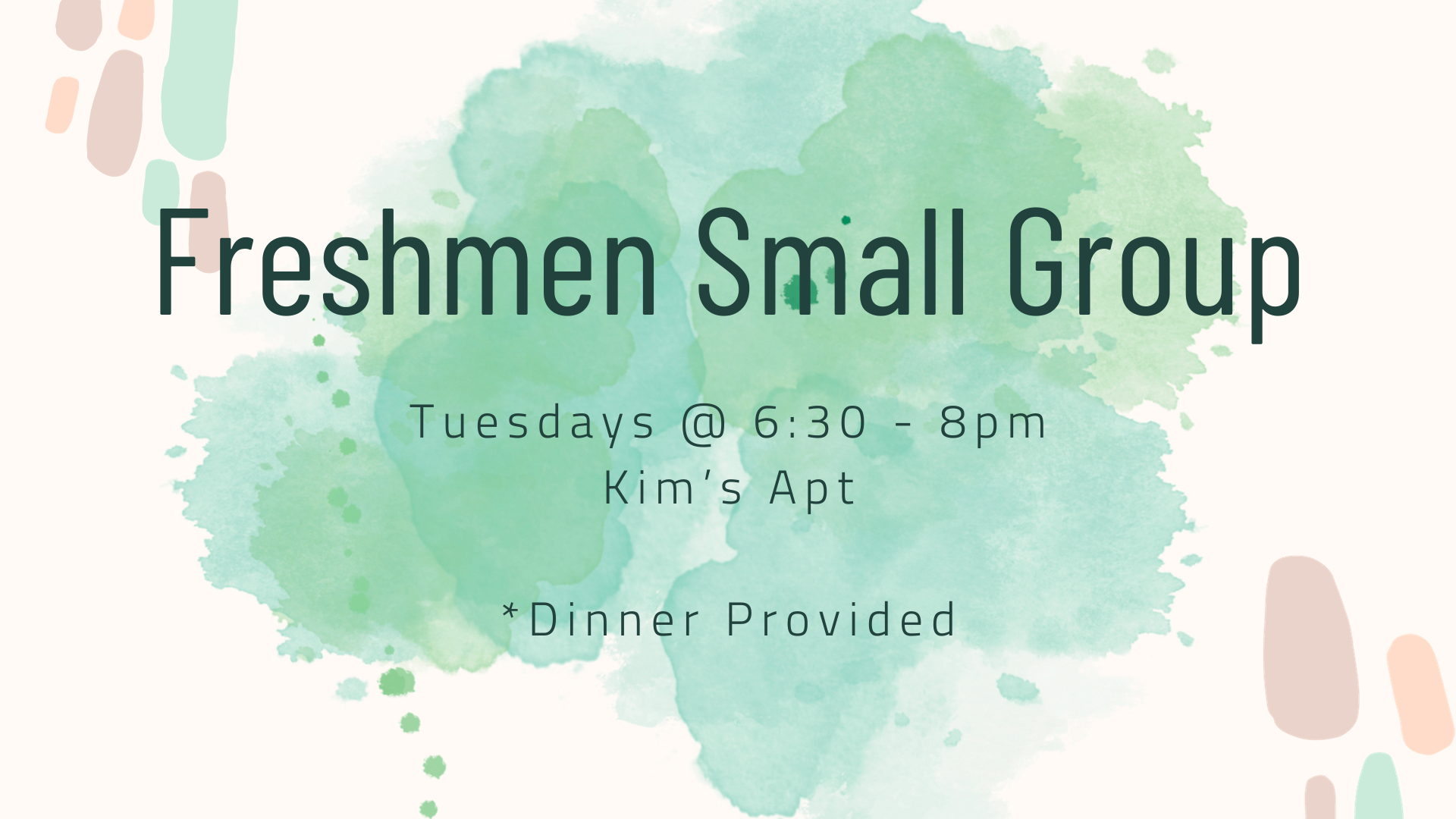 Freshmen Small Group