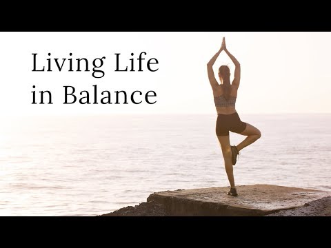 Living Life in Balance
