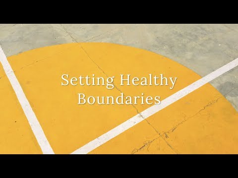 Setting Healthy Boundaries