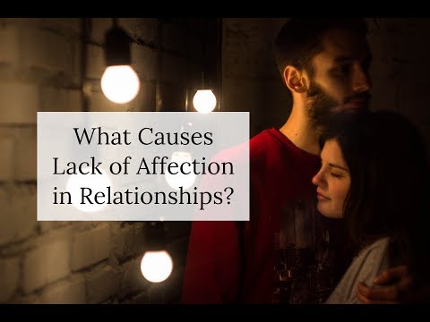 What Causes Lack of Affection in a Relationship?