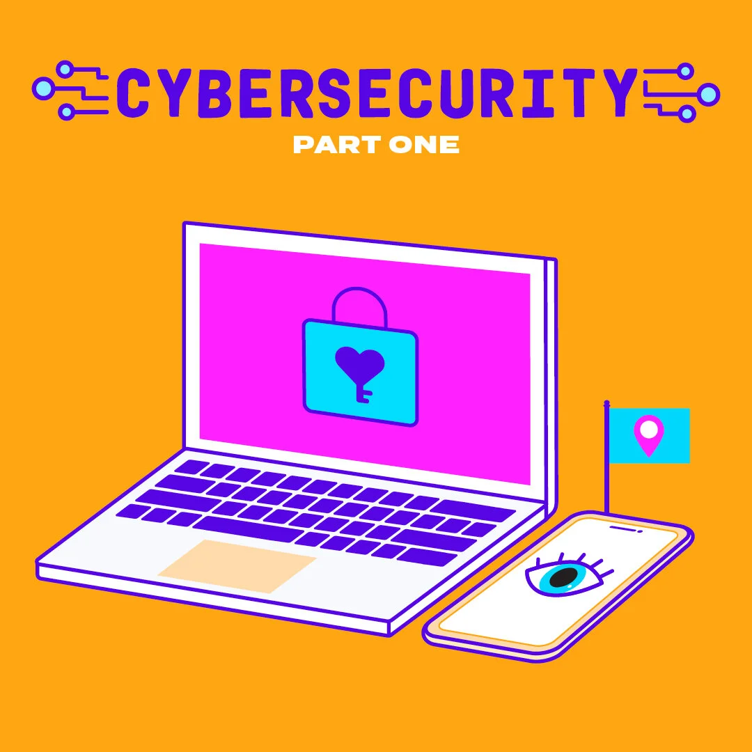 Cybersecurity Part One