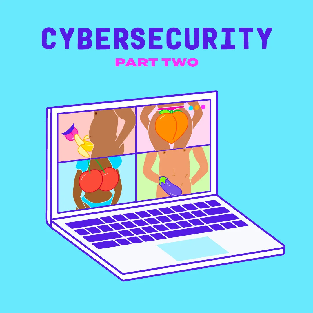 Cybersecurity Part Two