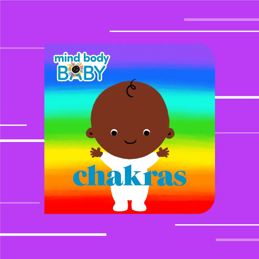 Mind Body Baby: Chakras by Imprint