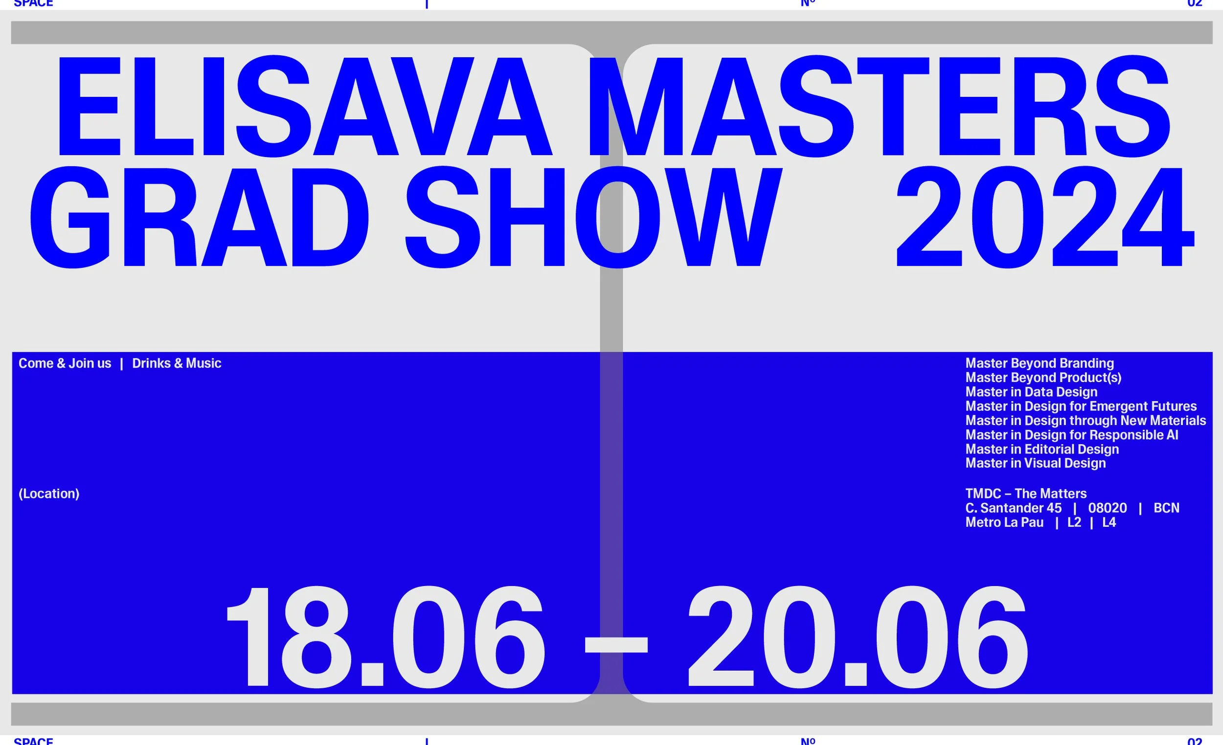 Elisava | Masters Grad Show 2024