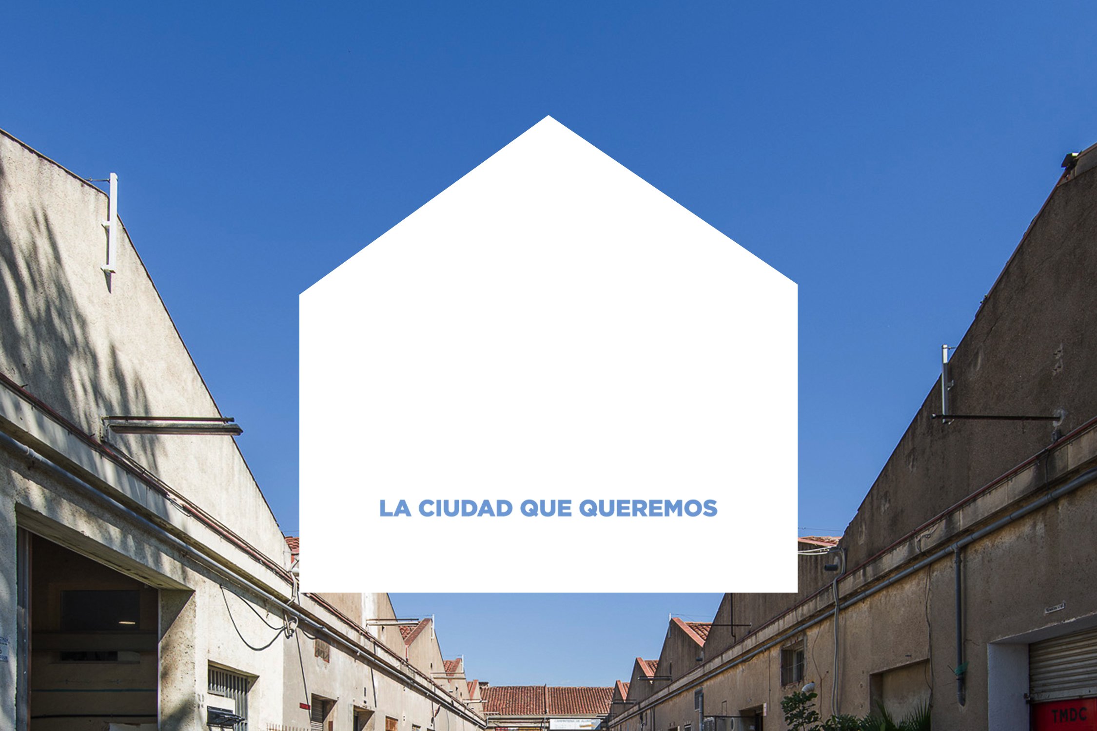 La Ciudad que Queremos | Fabricación Local y Sostenibilidad Urbana