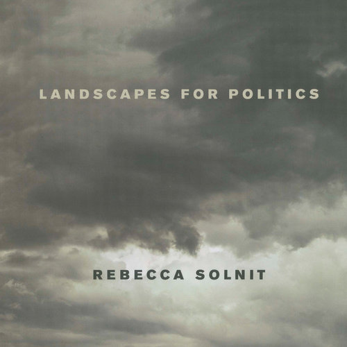  Landscapes for Politics – Book – 2007