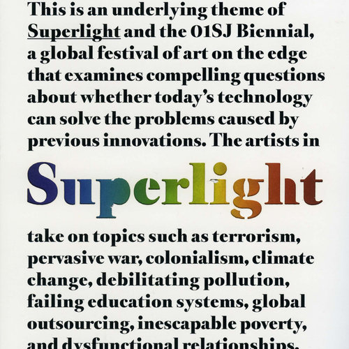 Superlight – Zero1 Biennial – 2006