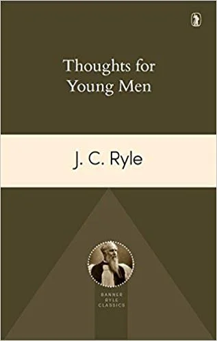 Thoughts for Young Men.jpg