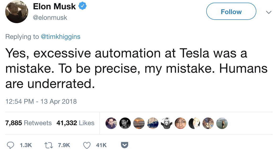 Elon Musk Tweet, Excessive automation at Tesla was a mistake.