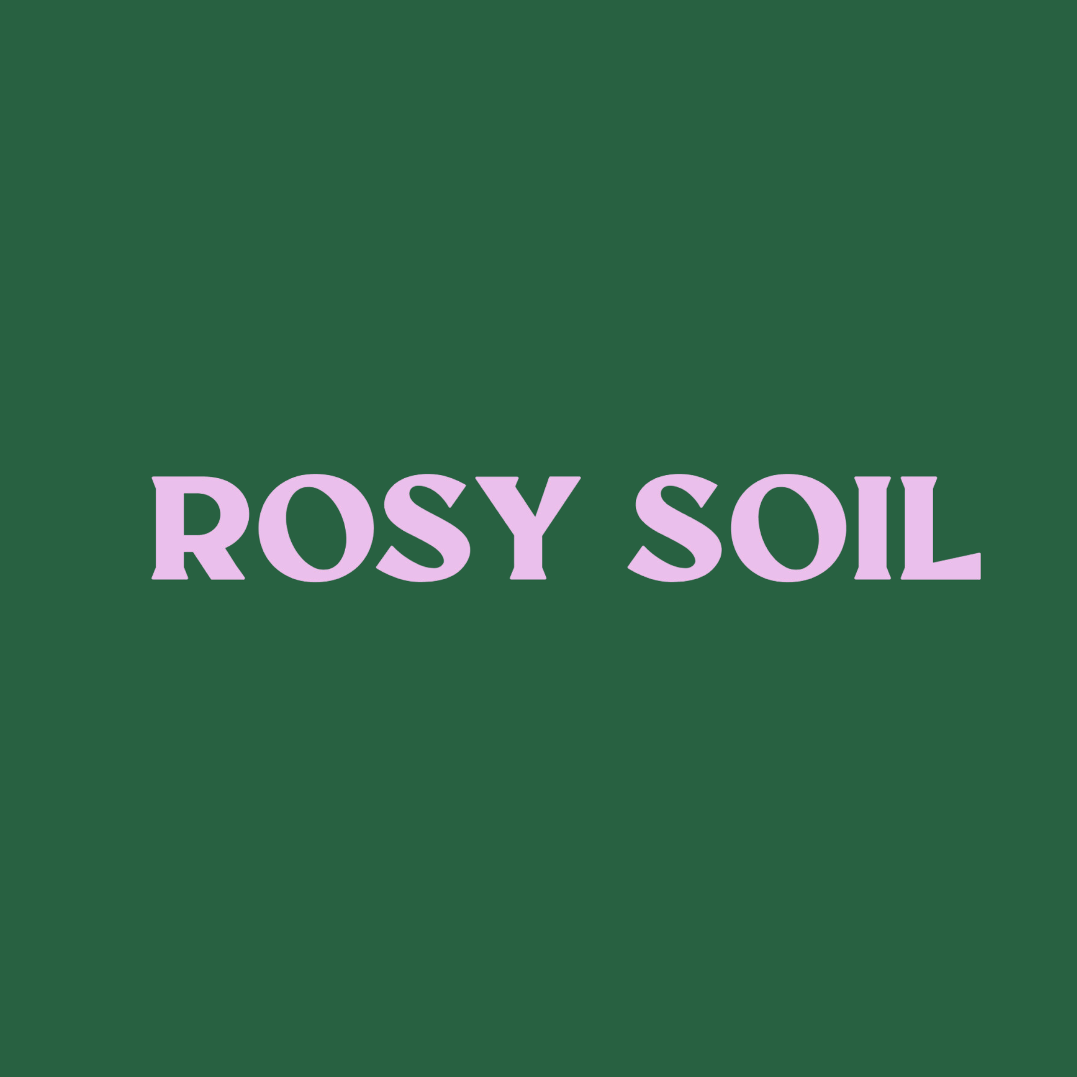 Rosy Soil