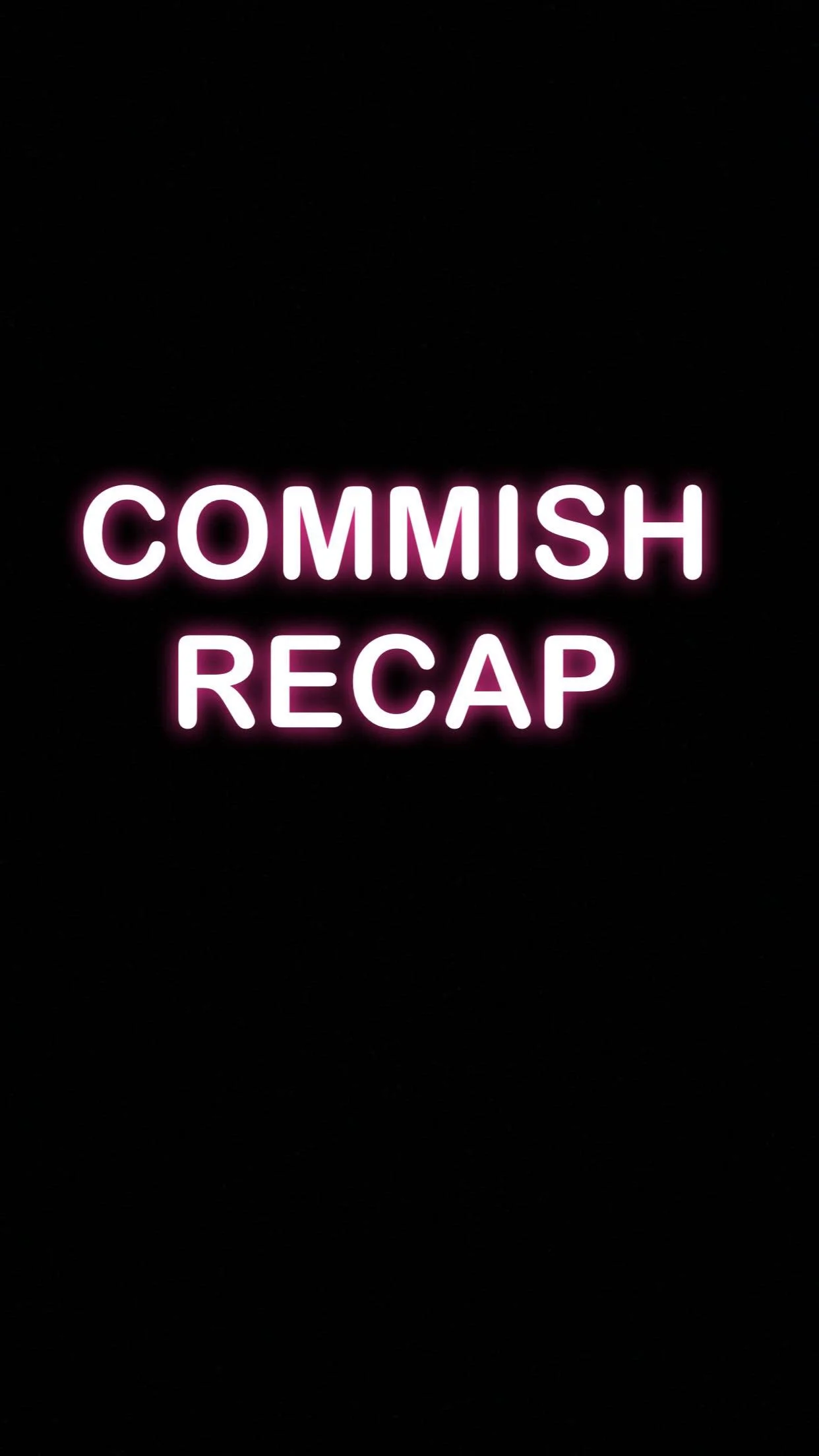 Commish Recap Week One