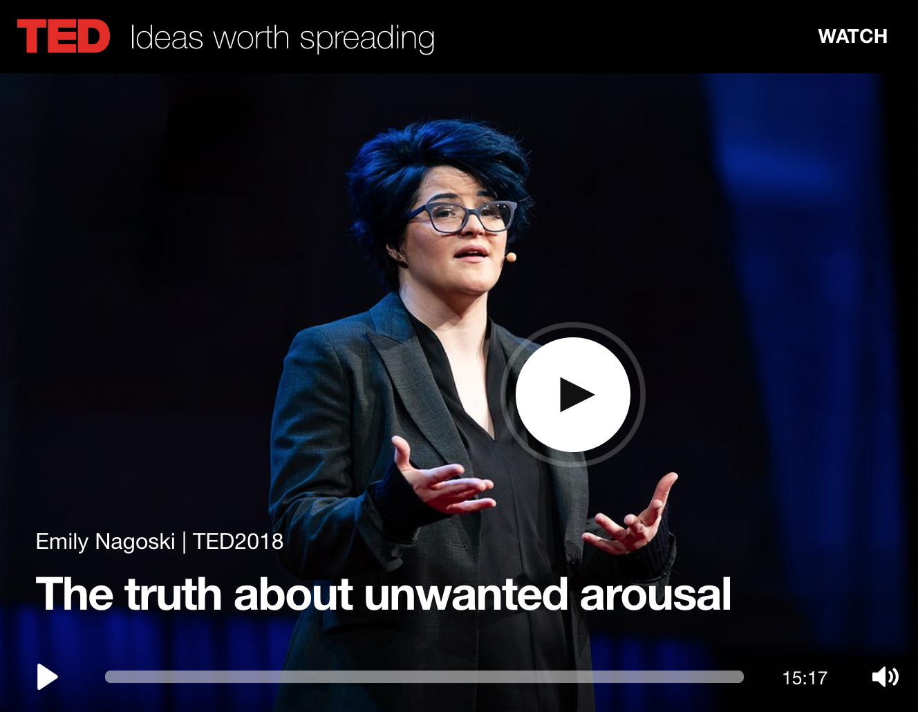 The Truth About Unwanted Arousal Emily Nagoski