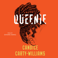 Queenie By Candice Carty-Williams Narrated by Shvorne Marks