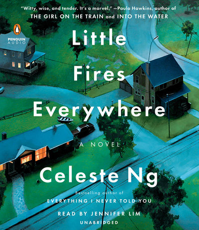 Little Fires Everywhere By Celeste Ng Narrated by Jennifer Lim 