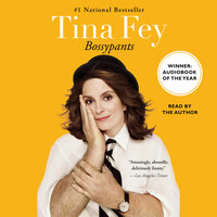 Bossypants By Tina Fey Narrated by Tina Fey
