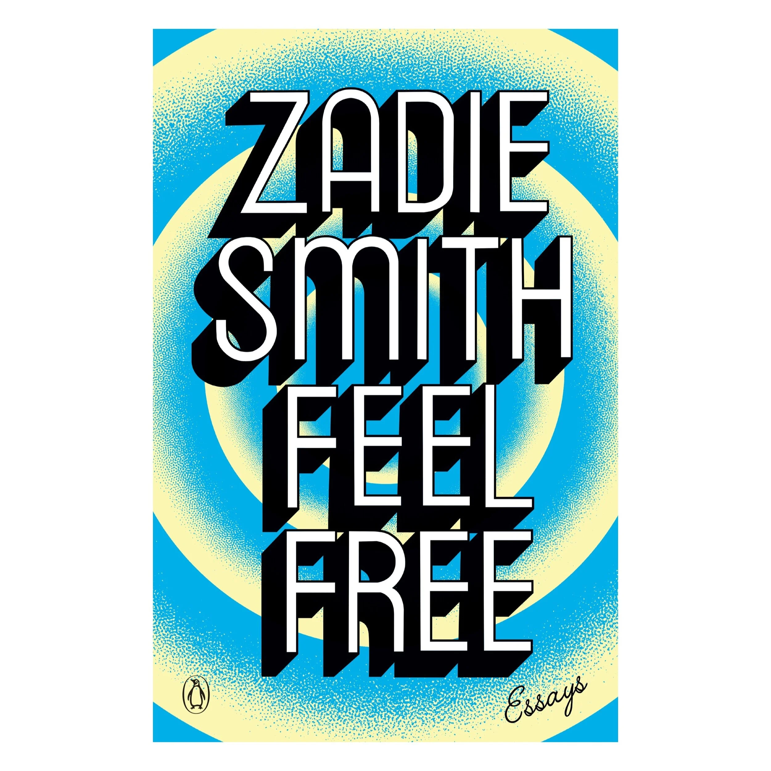 Feel Free by Zadie Smith