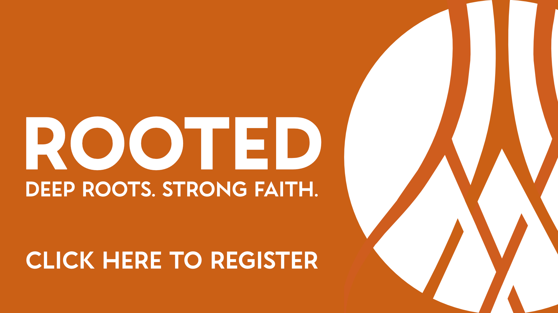 Rooted - click here to register.png