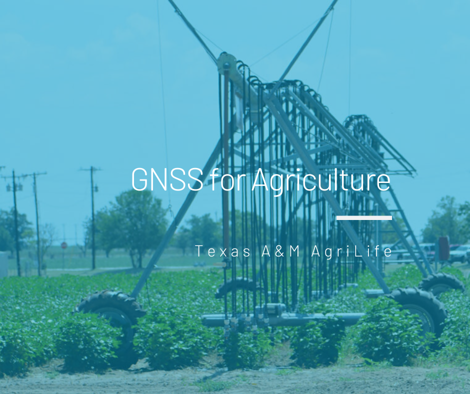 Precise Positioning for Texas A&M AgriLife