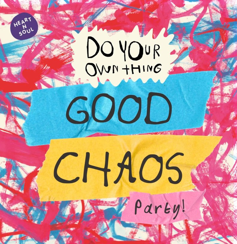 Good Chaos Party