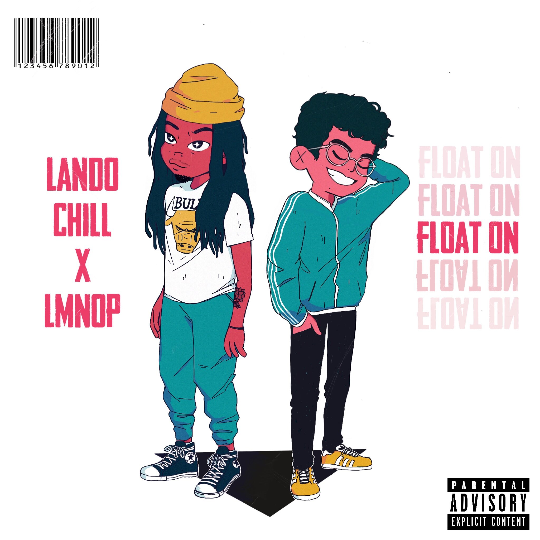FLOAT ON EP - LMNOP x LANDO CHILL