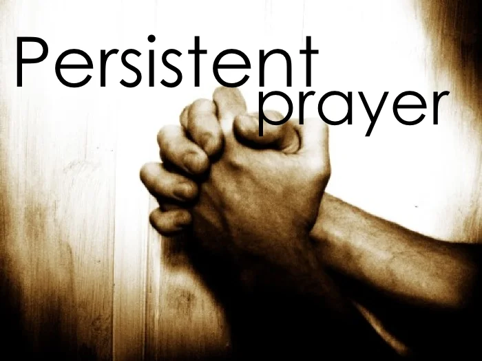 The Purifying Power of Persistent Prayer