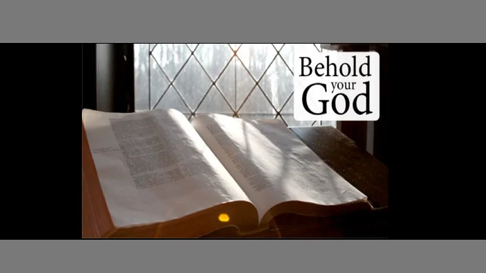 Behold Your God