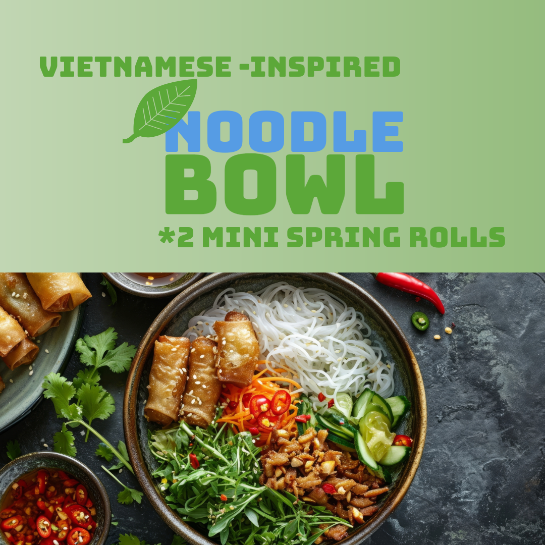 Vietnamese-inspired Noodle Bowls - January 9