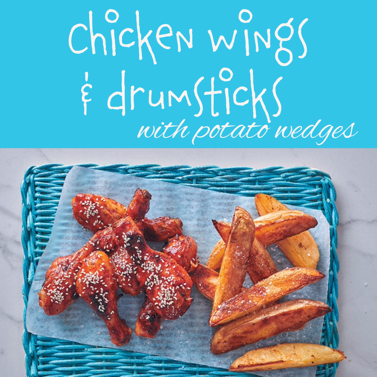 Chicken wing & Drummies with potato wedges - MAR 5