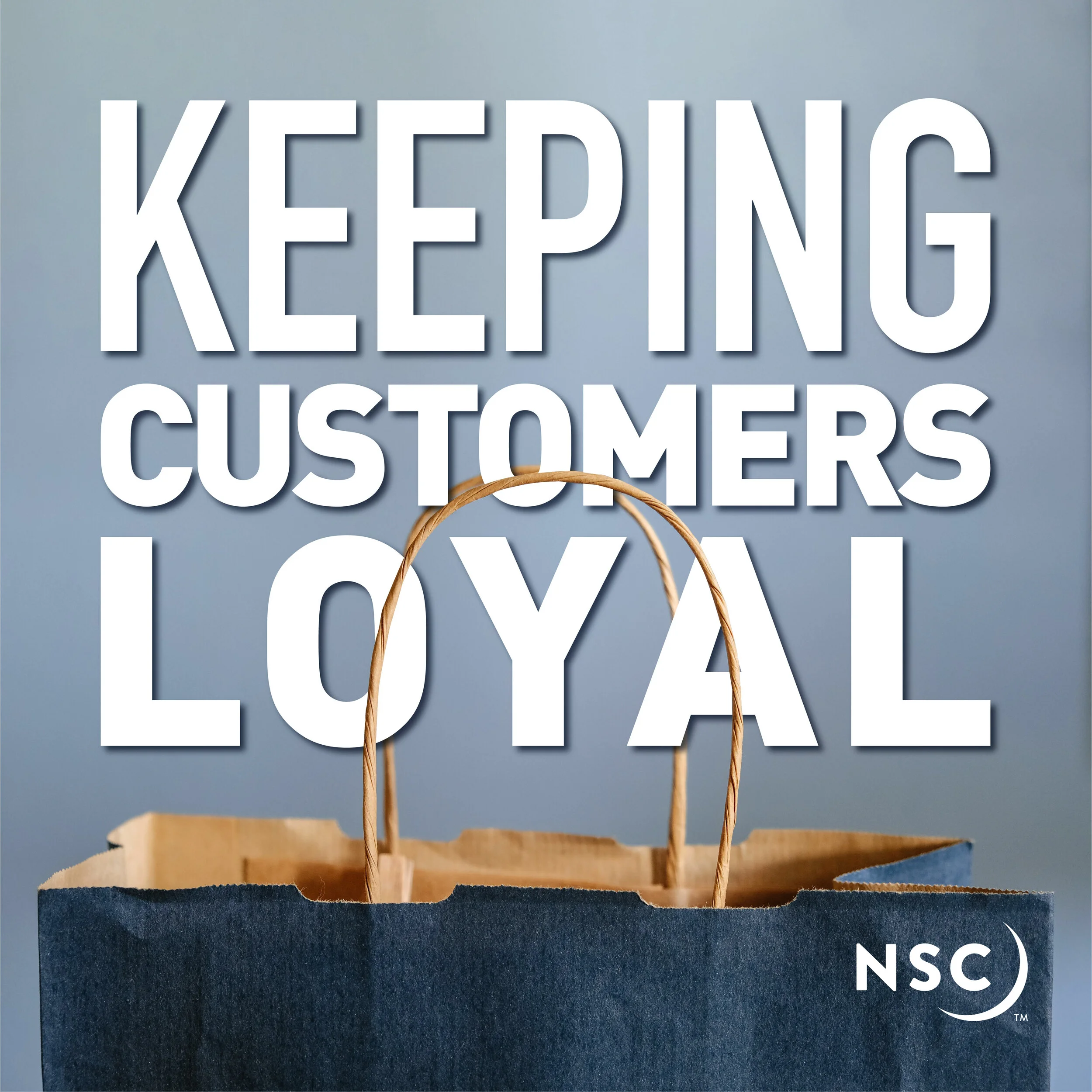 Keeping Customers Loyal — Night Sky Creative