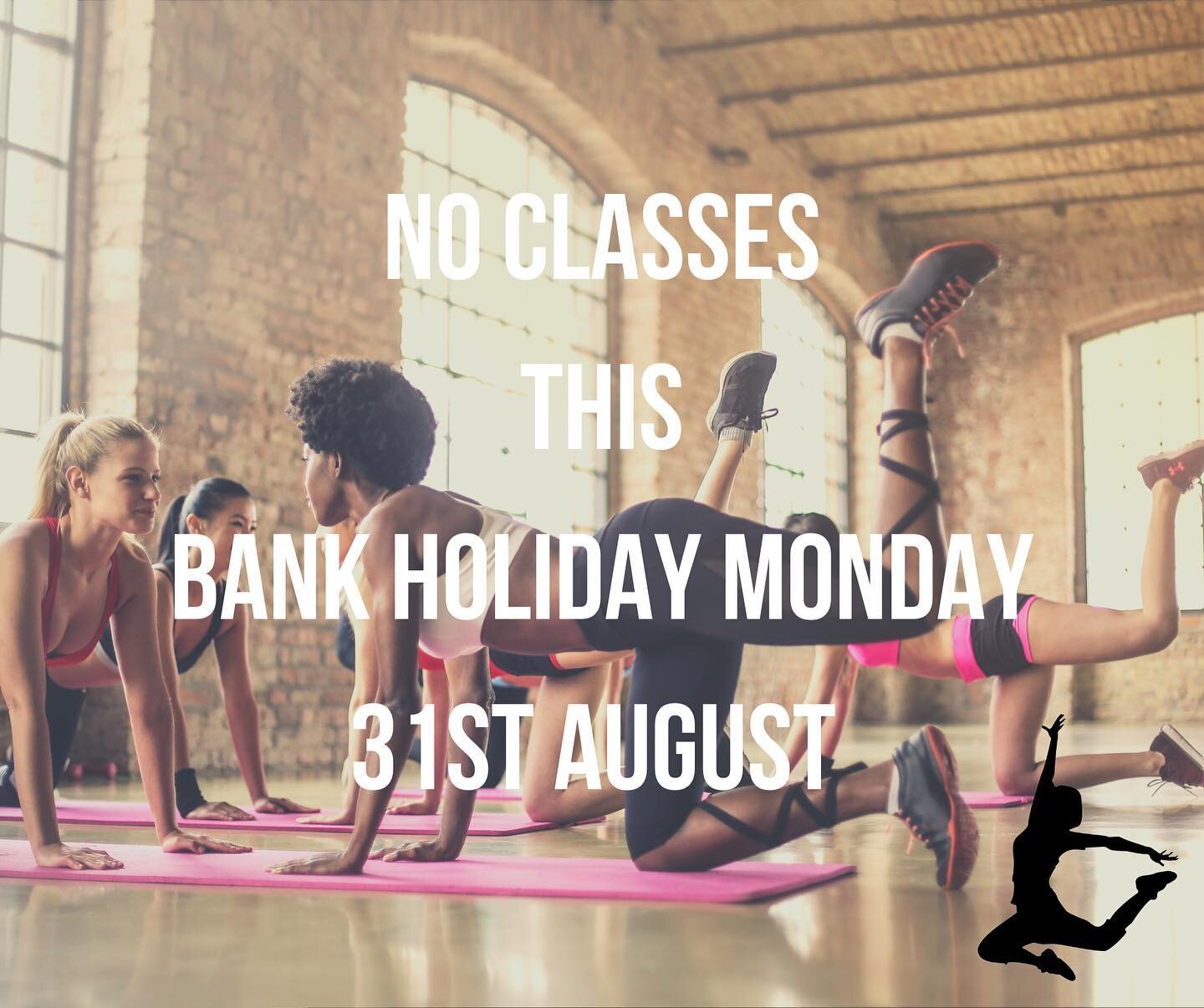 Thank you for a wonderful week of classes...you were all fab! 👍🏻

We have no classes this bank holiday Monday 31st August! 
Enjoy your long weekend and I will see you all back online for Tuesday - Zumba 6.30pm 💃🏼