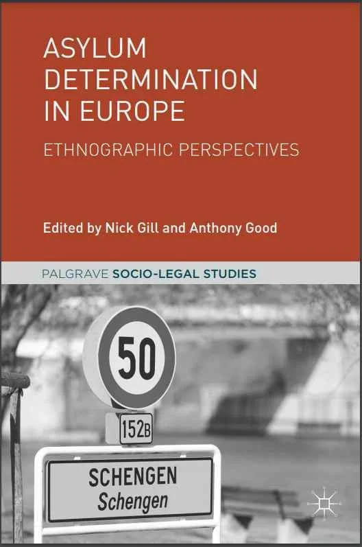 Asylum Determination in Europe: Ethnographic Perspectives