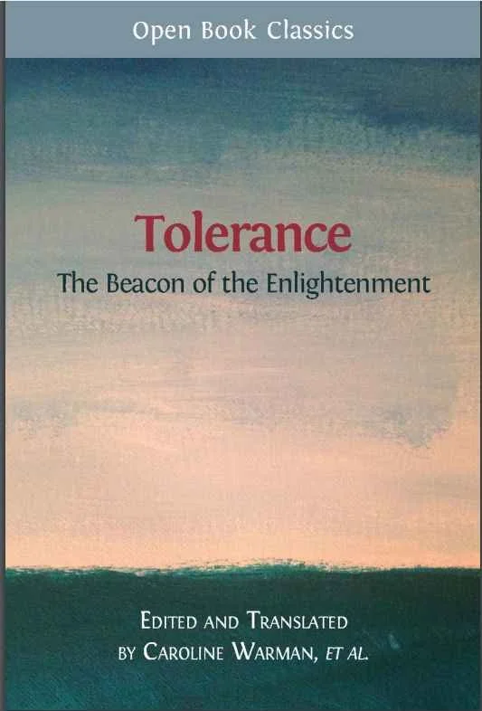 Tolerance: The Beacon of the Enlightenment