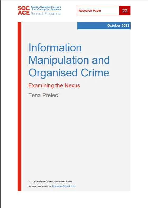 Information Manipulation and Organized Crime: Examining the Nexus