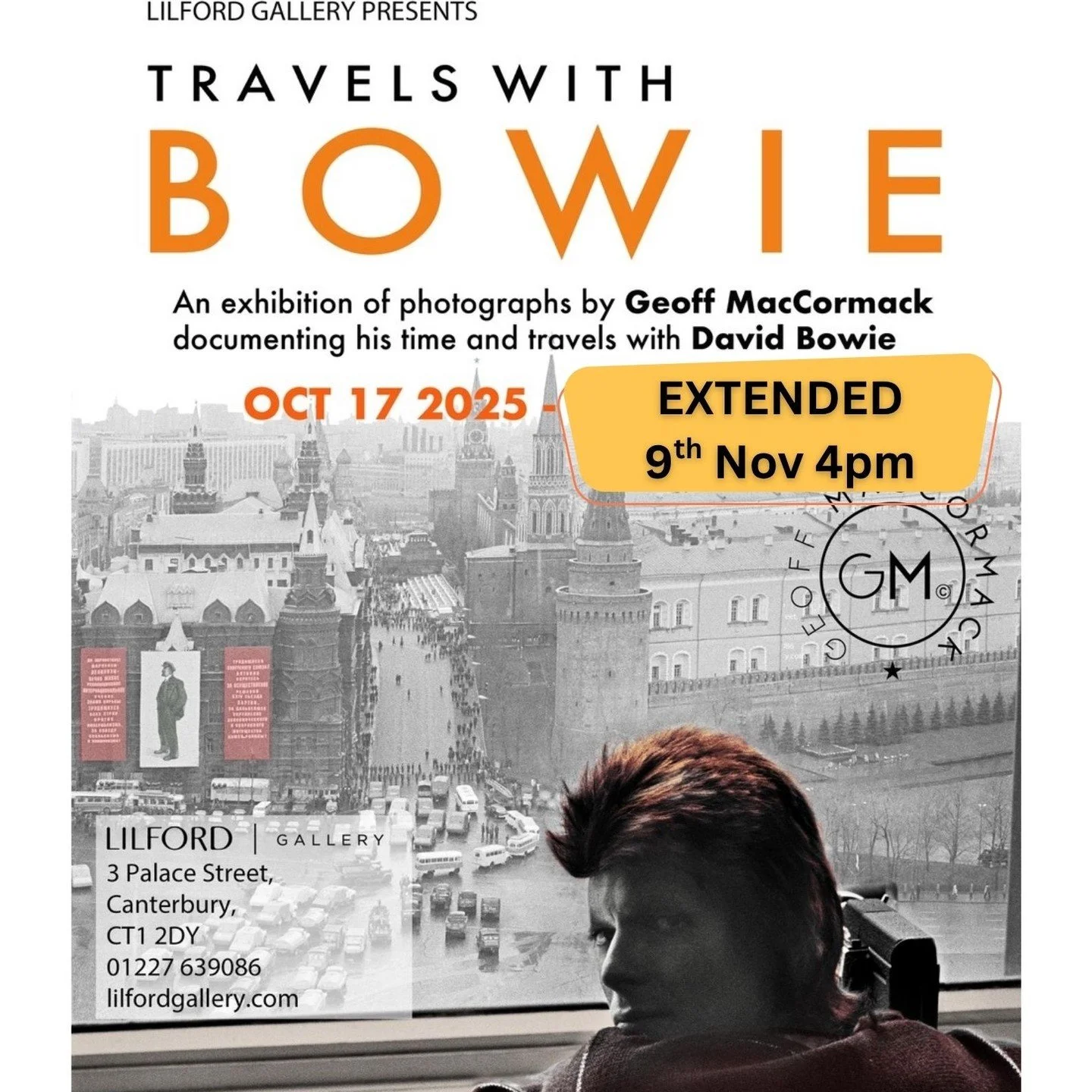 **EXTENDED UNTIL 9th NOV 4pm**

Travels with Bowie - An exhibition of photographs by Geoff MacCormack

ON SHOW NOW AT 6PM at Lilford Gallery, 3 Palace St, Canterbury - as part of this year's Canterbury Festival.

This exhibition shares an incredibly 