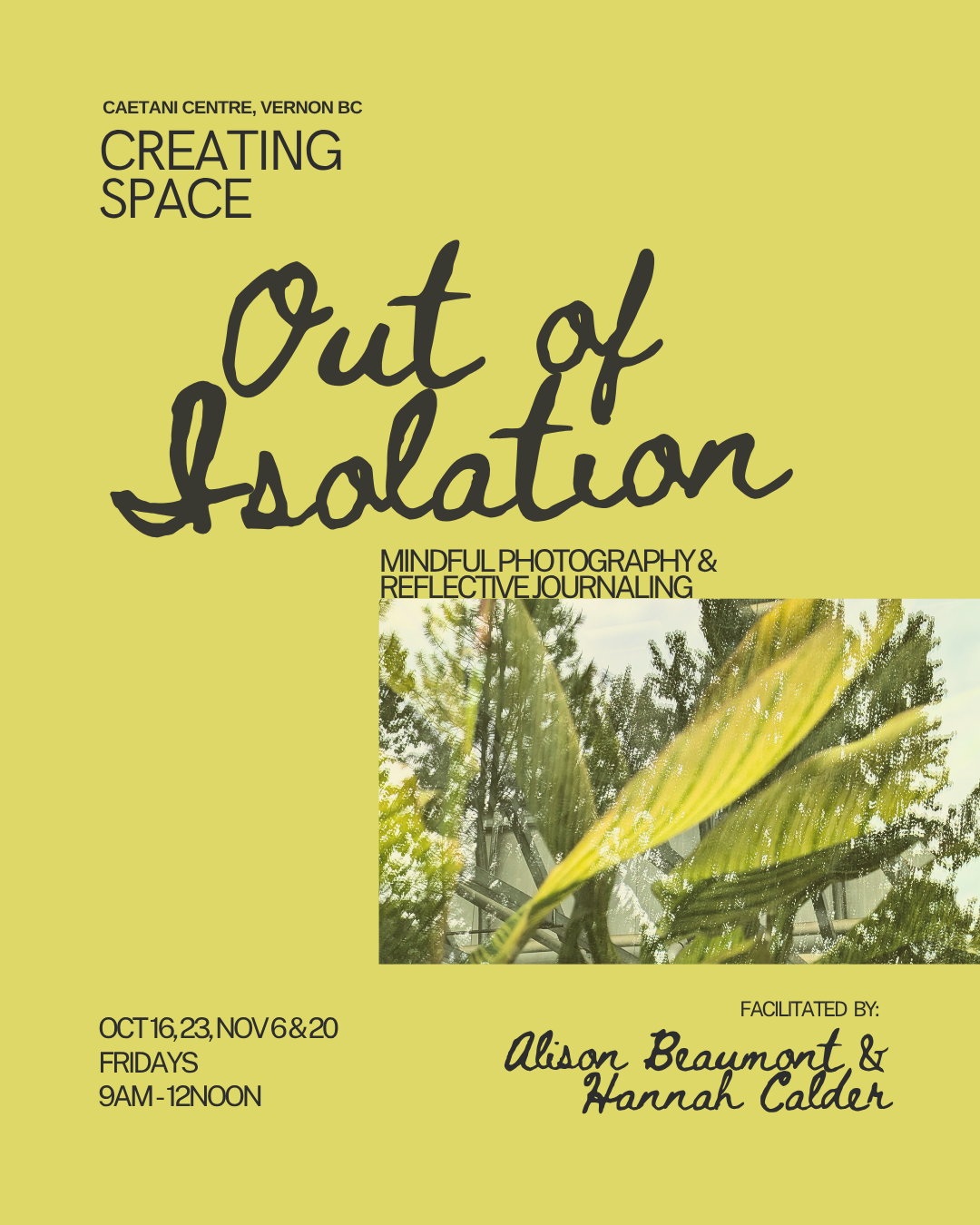 Out of Isolation | Mindful Photography &amp; Reflective Journaling