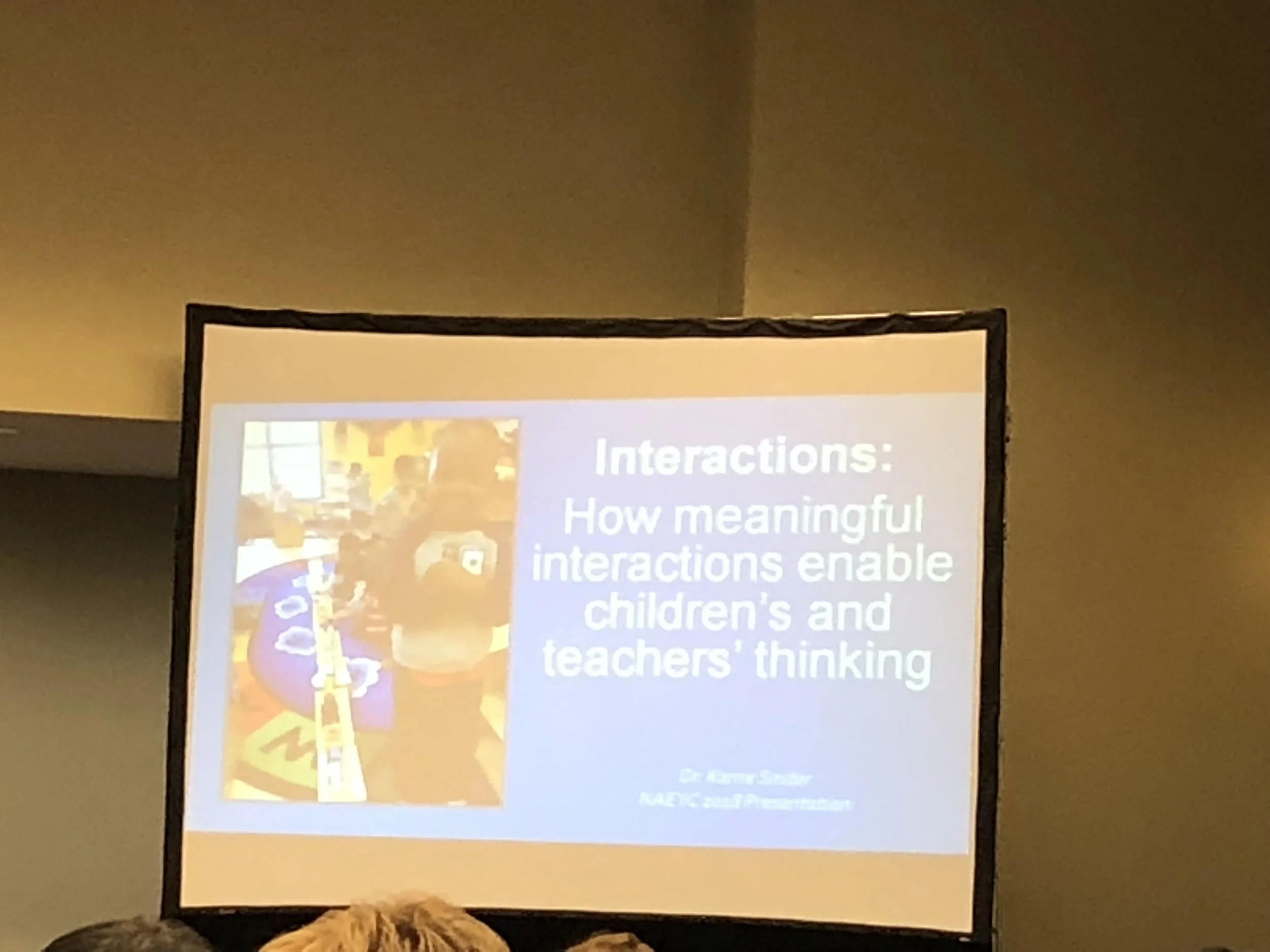  NAEYC Video: Dr Karrie Snider speaking on How Meaningful Interactions Enable Children’s and Teachers Thinking  