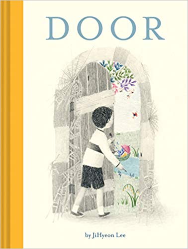 Teddy’s Best New Picture Books of 2018: #2 “Door”  by JiHyeon Lee 