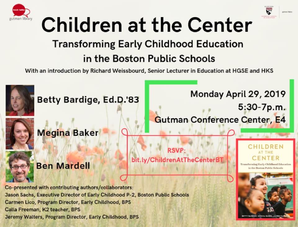 Book Talk: Children at the Center: Transforming Early Childhood Education in the Boston Public Schools 
